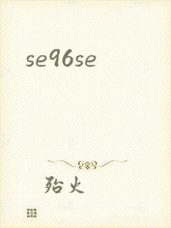 se96se