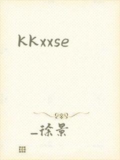 kkxxse