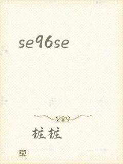 se96se