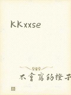 kkxxse