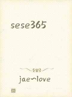 sese365