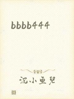 bbbb444