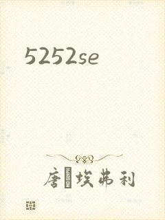 5252se