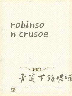 robinson crusoe
