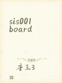 sis001 board