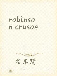 robinson crusoe