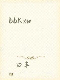 bbkxw