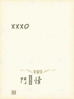 xxxo