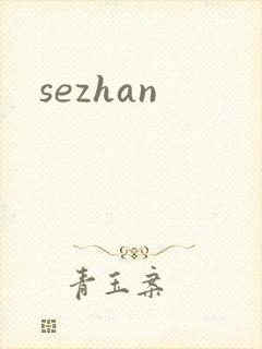 sezhan