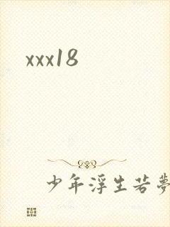 xxx18