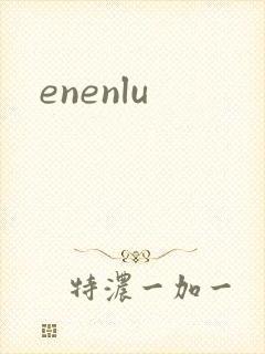 enenlu