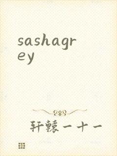 sashagrey