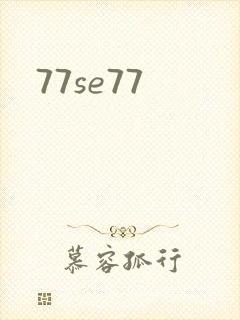 77se77