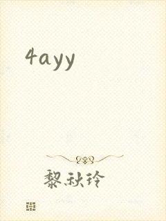 4ayy