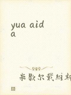 yua aida