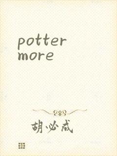potter more