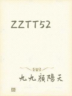 ZZTT52