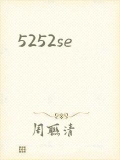 5252se