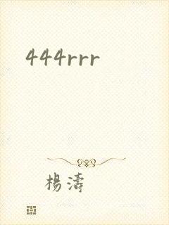 444rrr