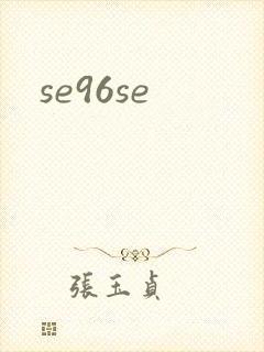 se96se