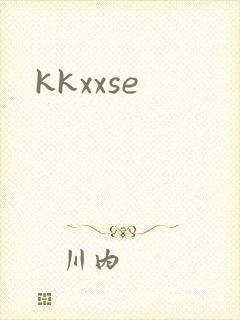 kkxxse
