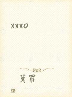 xxxo