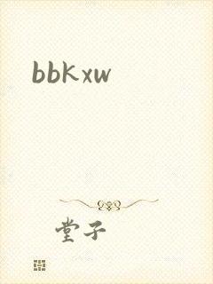 bbkxw