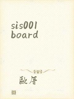 sis001 board