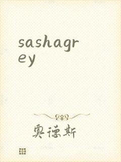 sashagrey