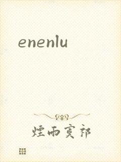 enenlu