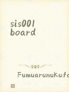 sis001 board