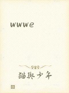 wwwe
