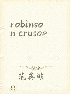 robinson crusoe