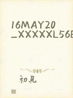 16MAY20_XXXXXL56ENDIAN