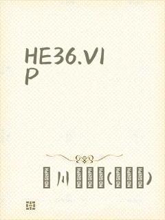 HE36.VIP