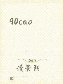 90cao