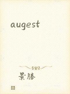 augest
