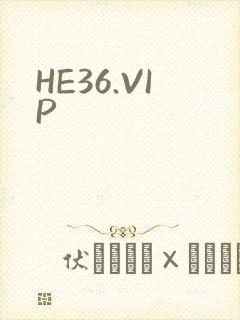 HE36.VIP
