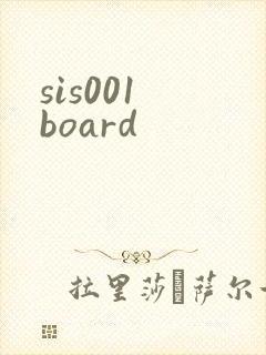 sis001 board