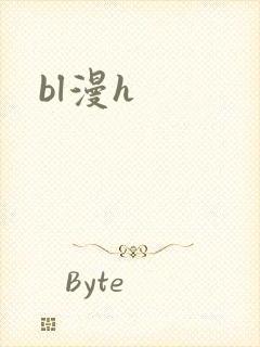 bl漫h