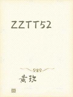 ZZTT52