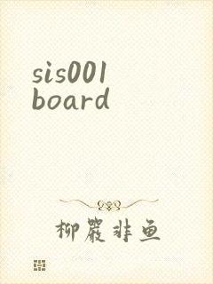 sis001 board