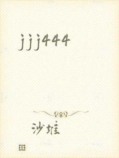jjj444