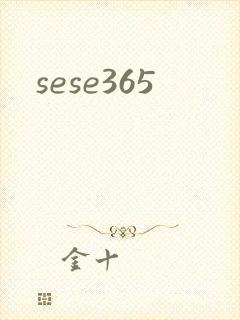 sese365
