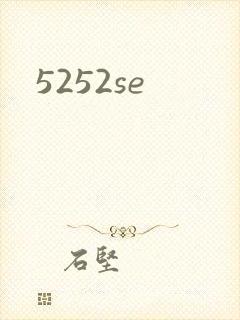 5252se