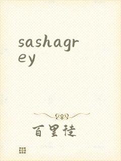 sashagrey