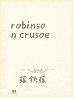 robinson crusoe