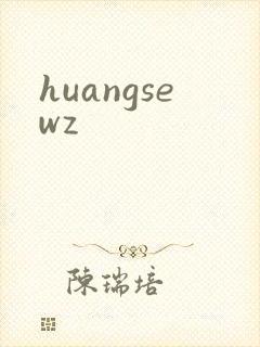 huangsewz