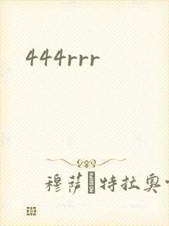 444rrr