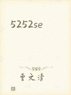 5252se